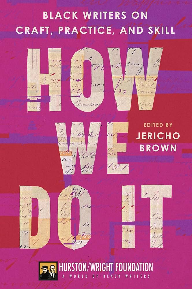 Top 2023 Non-Fiction Books | How We Do It edited by Jericho Brown